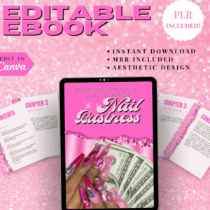 Start Your Nail Business – Ready-to-Sell PLR eBook Template (Canva, DFY, Passive Income)